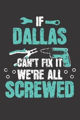 Book cover for If DALLAS Can't Fix It