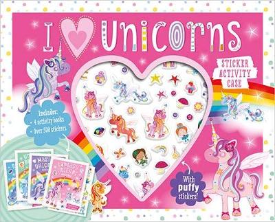 Cover of I Love Unicorns Sticker Activity Case