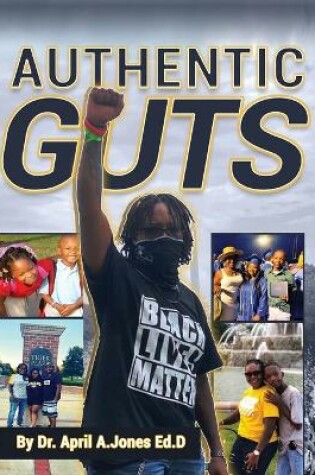 Cover of Authentic Guts