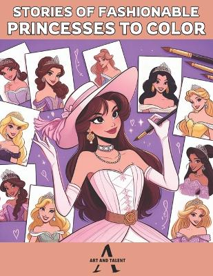 Book cover for Stories of fashionable princesses to color