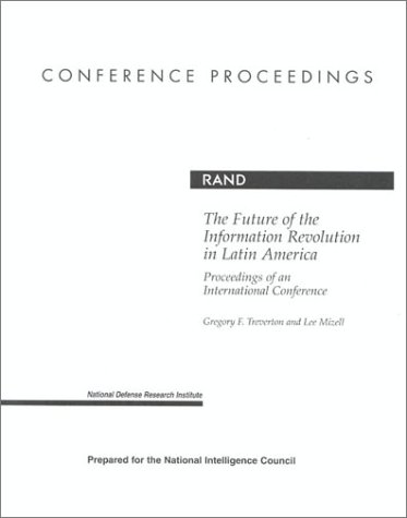 Book cover for The Future of the Information Revolution in Latin America