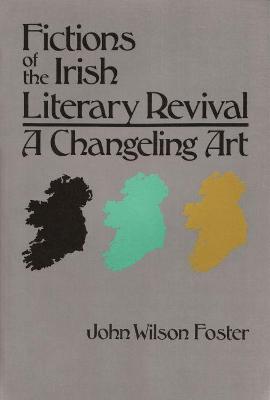Cover of Fictions of the Irish Literary Revival