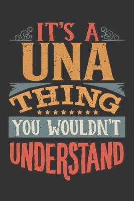 Book cover for Its A Una Thing You Wouldnt Understand