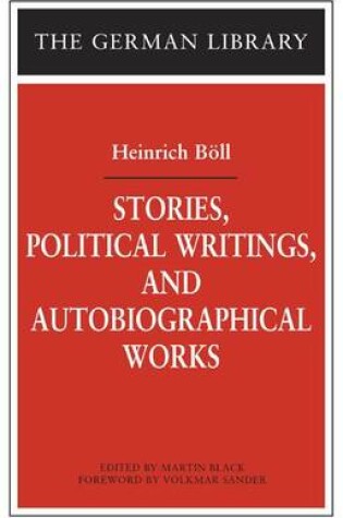 Cover of Stories, Political Writings and Autobiographical Works