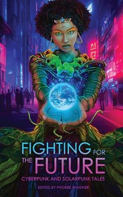 Book cover for Fighting for the Future