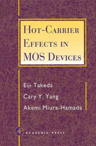 Cover of Hot-Carrier Effects in Mos Devices