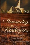 Book cover for Romancing the Rendezvous