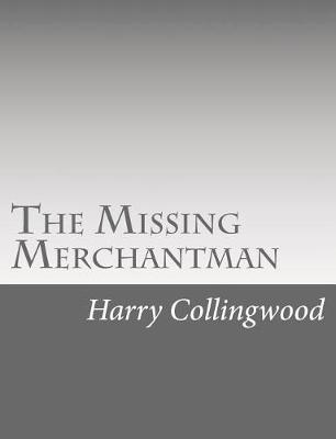 Book cover for The Missing Merchantman