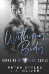 Book cover for With My Body