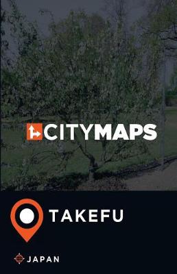 Book cover for City Maps Takefu Japan