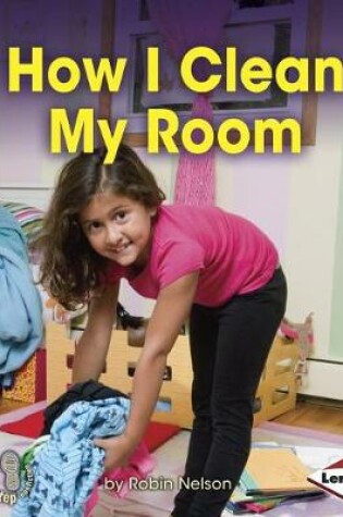 Cover of How I Clean My Room