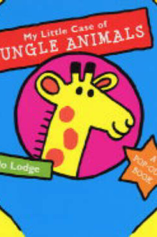 Cover of My Little Case of Jungle Animals