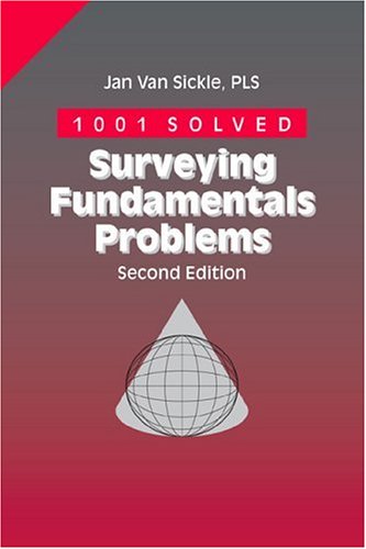 Book cover for 1001 Solved Surveying Fundamentals Problems