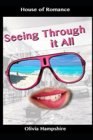 Cover of Seeing Through It All