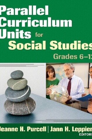 Cover of Parallel Curriculum Units for Social Studies, Grades 6-12