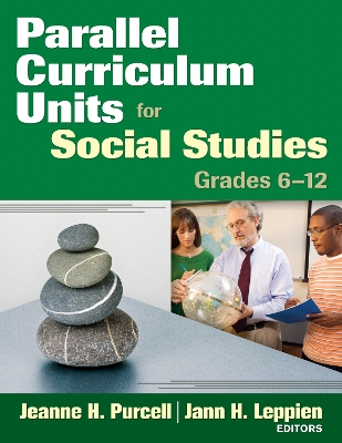 Book cover for Parallel Curriculum Units for Social Studies, Grades 6-12