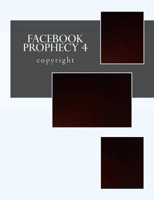 Book cover for Facebook Prophecy 4