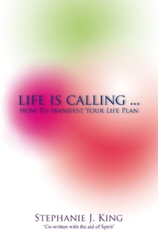 Cover of Life Is Calling...