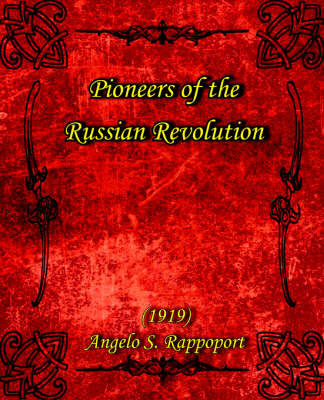 Book cover for Pioneers of the Russian Revolution (1919)