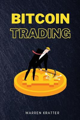 Book cover for Bitcoin Trading