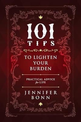 Book cover for 101 Tips To Lighten Your Burden