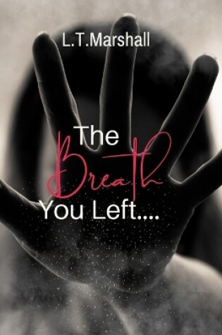 Cover of The Breath You Left