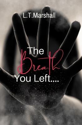 Book cover for The Breath You Left