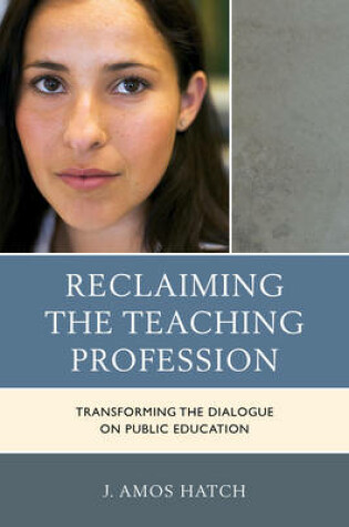 Cover of Reclaiming the Teaching Profession