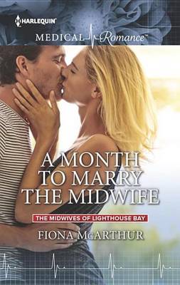 Book cover for A Month to Marry the Midwife