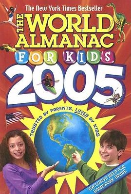 Book cover for The World Almanac for Kids 2005