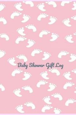 Cover of Baby Shower Gift Log