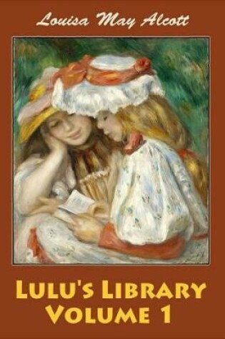 Cover of Lulu's Library Volume 1