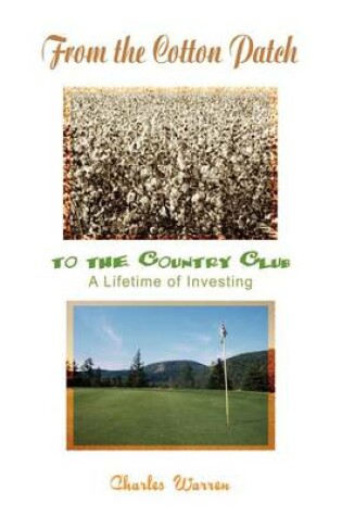 Cover of From the Cotton Patch to the Country Club