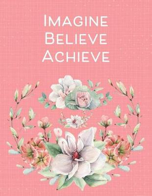 Book cover for Imagine Believe Achieve