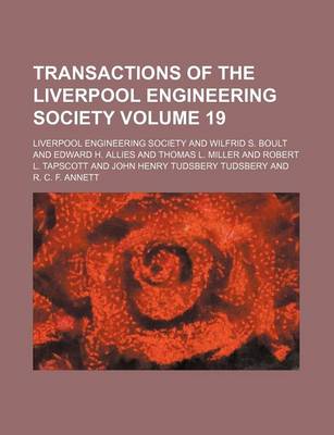 Book cover for Transactions of the Liverpool Engineering Society Volume 19