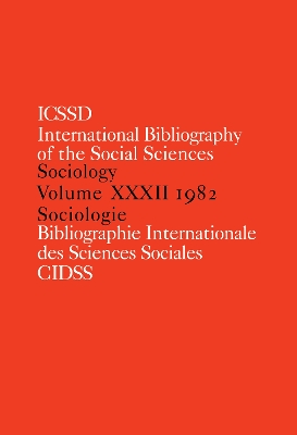 Book cover for IBSS: Sociology: 1982 Vol 32