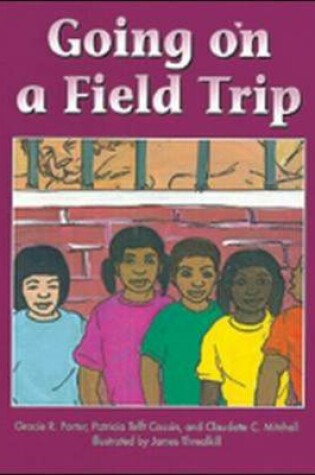 Cover of Going On A Field Trip