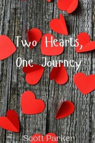 Cover of Two Hearts, One Journey