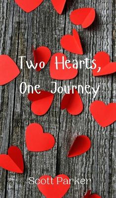 Book cover for Two Hearts, One Journey