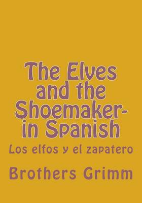 Book cover for The Elves and the Shoemaker- in Spanish