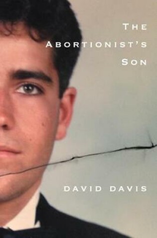 Cover of The Abortionists Son