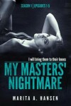 Book cover for My Masters' Nightmare Season 1, Episodes 1 - 5