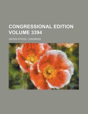 Book cover for Congressional Edition Volume 3394