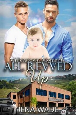 Cover of All Revved Up