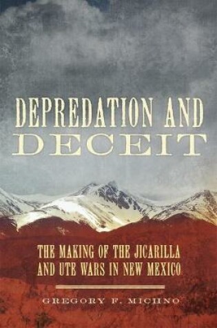 Cover of Depredation and Deceit