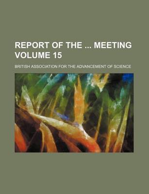 Book cover for Report of the Meeting Volume 15