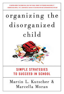 Book cover for Organizing the Disorganized Child