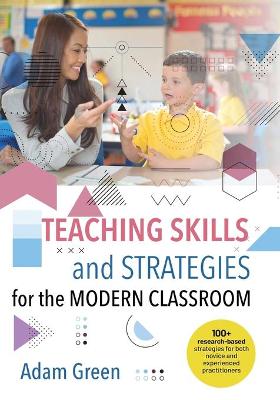 Book cover for Teaching Skills and Strategies for the Modern Classroom