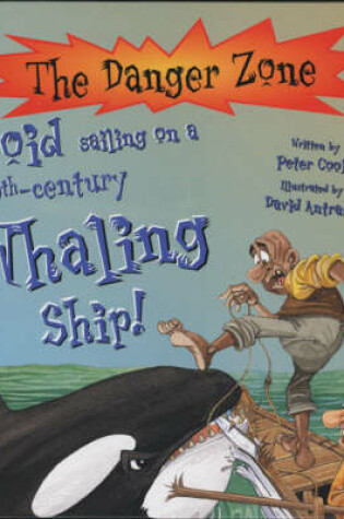 Cover of Avoid Sailing on a 19th-century Whaling Ship!