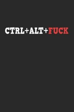 Cover of Ctrl+alt+fuck